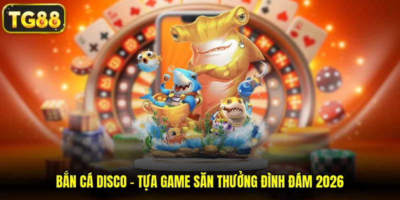 bắn cá Disco