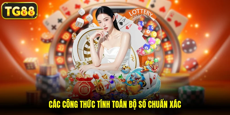 Các công thức tính toán bộ số chuẩn xác