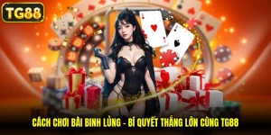 cách chơi bài binh lủng