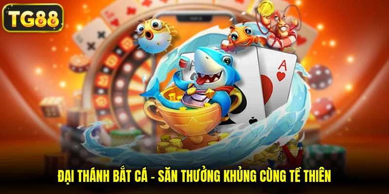 Đại Thánh Bắt Cá