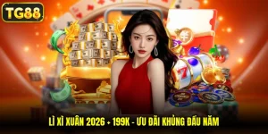 lì xì xuân 2026 + 199K