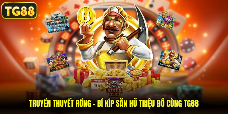 Truyền Thuyết Rồng